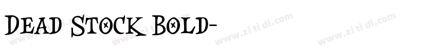 Dead Stock Bold字体转换